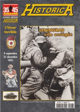 La revue Historica n°65 sur Leningrad ville assiégée aux édition Heimdal