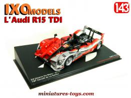 L'Audi R15 TDI sur les 24 h du Mans 2010 en miniature par Ixo Models au 1/43e