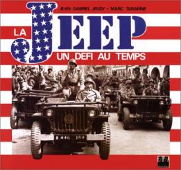Le livre La Jeep un défi au temps aux éditions EPA en 1986