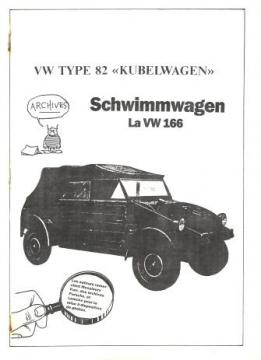 Un recueil  photocopié d'un livret sur la Kubelwagen et de la Schwimmwagen