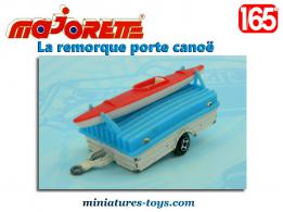 La remorque porte canoë miniature de Majorette France au 1/65e