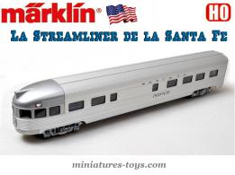 La voiture voyageurs Streamliner de la Santa Fe en miniature Marklin au HO H0