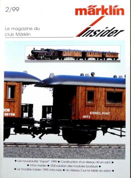 Le magazine du club Marklin Insider de trains miniatures n°2/99
