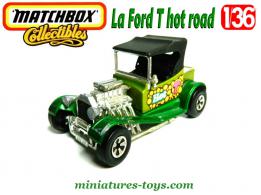 La Ford T hot road miniature de Matchbox Speed Kings au 1/36e