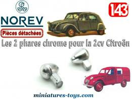 Deux phares couleur chrome pour la Citroën 2 cv miniature Norev au 1/43e