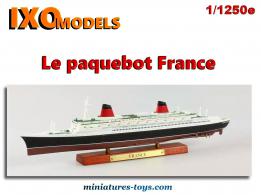 Le Paquebot transatlantique France en miniature par Ixo Models au 1/1250e