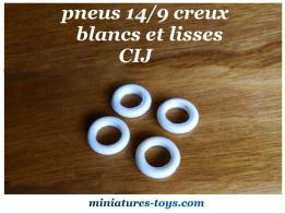 Lot de 4 pneus 14/9 creux blancs et lisses pour les miniatures CIJ