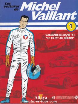 Le fascicule n°1 de la collection les voitures de Michel Vaillant miniatures Altaya