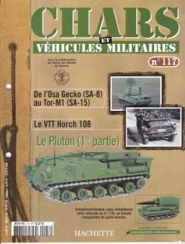 Le fascicule n°117 de la collection Hachette Chars et véhicules militaires Solido