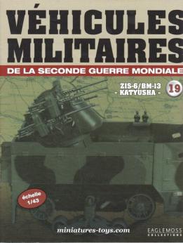 Le fascicule n°19 de la collection Eaglemoss de miniatures militaires au 1/43e