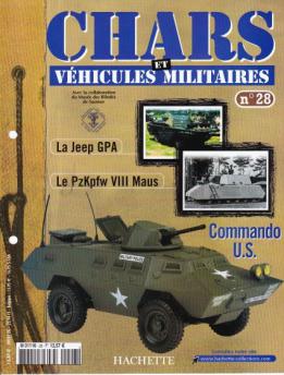 Le fascicule n°28 de la collection Hachette Chars et véhicules militaires Solido