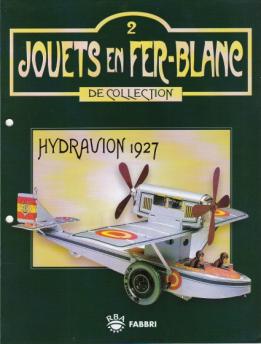 Le fascicule n° 2 Hydravion 1927 de la collection Jouets en fer blanc de collection