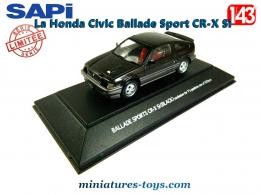 La Honda Civic Ballade Sport CR-X Si en miniature de Sapi Models au 1/43e