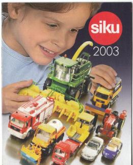 Le Catalogue Siku de miniature pour l'année 2003