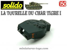 La tourelle du char Tigre I miniature de Solido au 1/50e 