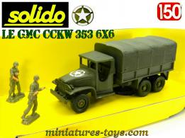 Le GMC CCKW 353 6x6 cabine torpédo en miniature militaire Solido au 1/50e