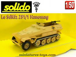 Le SdKfz 251 Hanomag sable Afrika Korps en miniature Solido au 1/50e