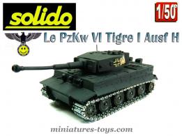 Le char allemand PzKw VI Tigre I Ausf H gris miniature Solido au 1/50e