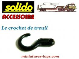 Le crochet pour le treuil du porte char Berliet T12 miniature Solido Verem