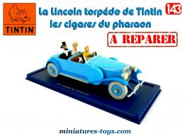 La Lincoln torpédo de Tintin les cigares du pharaon miniature par Atlas au 1/43e