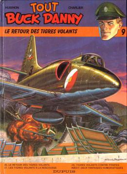 La BD Tout Buck Danny Le retour des tigres volants chez Dupuis en 1987