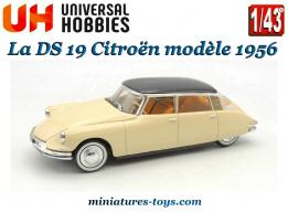 La DS 19 Citroën modèle 1956 en miniature par Universal Hobbies au 1/43e