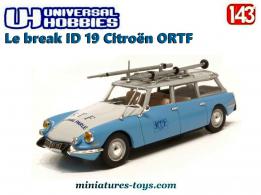 Le break ID 19 Citroën ORTF en voiture miniature par Universal Hobbies au 1/43e