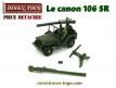 Le canon 106 SR en résine pour la Jeep miniature de Dinky Toys au 1/42e