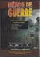 Le DVD du reportage de guerre Les soldats invisibles