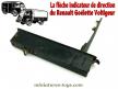 La flèche indicateur de direction 12 Volts du Renault Goélette Galion militaire