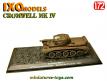 Le char anglais Cromwell Mk IV en miniature Ixo Models au 1/72e