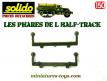 Le support avec deux phares pour l'Half-track US M3 de Solido Verem au 1/50e