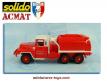 L'ACMAT 6x6 en version citerne pompiers en miniature de Solido au 1/50e