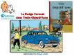 La Dodge Coronet dans Tintin Objectif lune en miniature au 1/43e